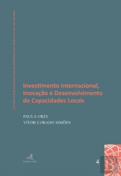 Investimento Internacional, Inovação e Desenvolvimento de Capacidades Locais