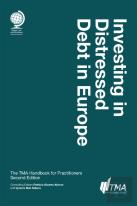Investing In Distressed Debt In Europe, Second Edition