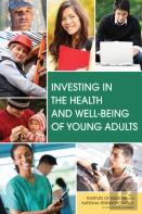 Investing In The Health And Well-Being Of Young Adults