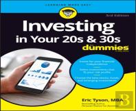 Investing In Your 20s & 30s For Dummies