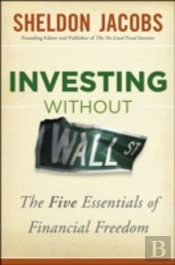 Investing Without Wall Street