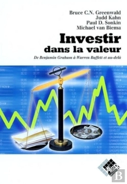 Bertrand.pt - Investir Dans La Valeur : De Benjamin Graham À Warren Buffet Et Au-Delà