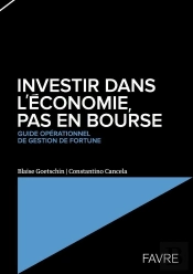 Investir Dans L'Economie, Pas En Bourse
