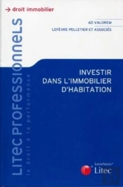 Investir Dans L'Immobilier D'Habitation
