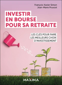 Bertrand.pt - Investir En Bourse Pour Sa Retraite : Les Clés Pour Faire Les Meilleurs Choix D'Investissement