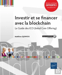 Bertrand.pt - Investir Et Se Financer Avec La Blockchain - Le Guide Des Ico (Initial Coin Offering)