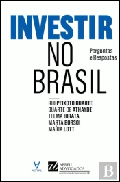 Investir no Brasil - Perguntas e Respostas