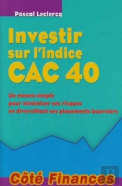 Investir Sur L'Indice Cac 40