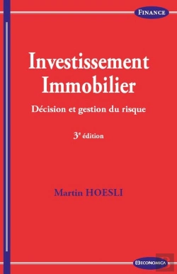 Bertrand.pt - Investissement Immobilier, 3e Ed. - Decision Et Gestion Du Risque