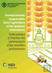 Investissements Responsables Dans L'Agriculture Et Les Systemes Alimentaires