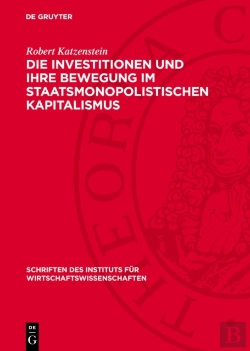 Bertrand.pt - Investitionen Und Ihre Bewegung Im Staatsmonopolistischen Kapitalismus