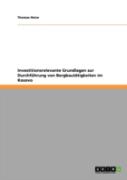 Investitionsrelevante Grundlagen Zur Durchfuhrung Von Bergbautatigkeiten Im Kosovo