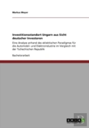 Investitionsstandort Ungarn Aus Sicht Deutscher Investoren