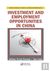 Investment And Employment Opportunities In China