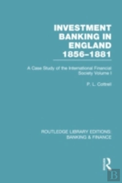 Bertrand.pt - Investment Banking In England 1856-1881 (Rle Banking & Finance)