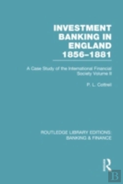 Bertrand.pt - Investment Banking In England 1856-1881 (Rle Banking & Finance)