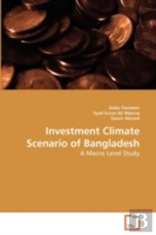Investment Climate Scenario Of Bangladesh