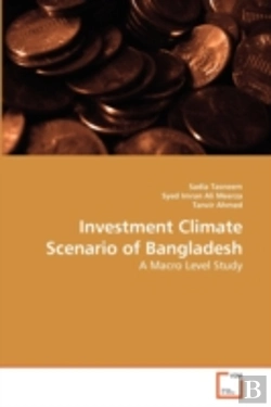 Bertrand.pt - Investment Climate Scenario Of Bangladesh