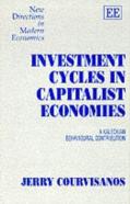Investment Cycles In Capitalist Economies