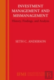 Investment Management And Mismanagement
