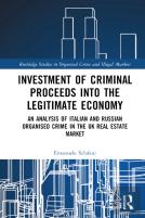 Investment Of Criminal Proceeds Into The Legitimate Economy