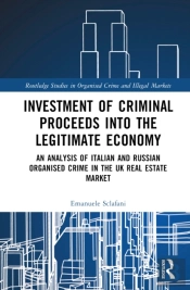 Investment Of Criminal Proceeds Into The Legitimate Economy