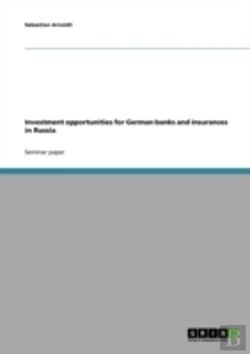 Bertrand.pt - Investment Opportunities For German Banks And Insurances In Russia