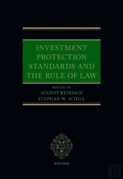 Bertrand.pt - Investment Protection Standards And The Rule Of Law