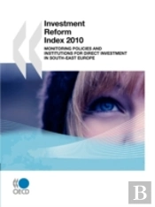 Investment Reform Index 2010:  Monitorin