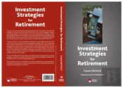 Investment Strategies For Retirement-2eme Tirage : Investment Strategies For Retirement-2eme Tirage
