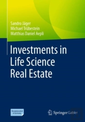 Investments In Life Science Real Estate