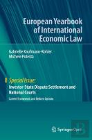 Investor-State Dispute Settlement And National Courts