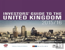 Investors' Guide To The United Kingdom 2015-16
