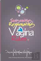 Invigorating & Rejuvenating Vagina Rules