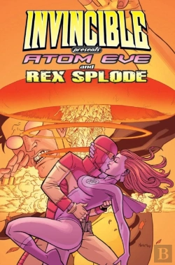 Bertrand.pt - Invincible Presents Atom Eve & Rex Splode Volume 1