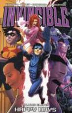 Invincible Volume 11: Happy Days