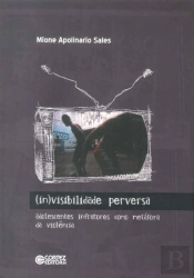 Invisibilidade Perversa