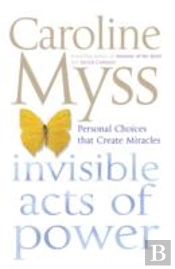 Invisible Acts Of Power