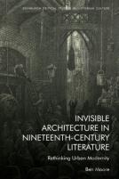 Invisible Architecture In Nineteenth-Century Literature