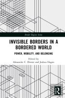 Invisible Borders In A Bordered World