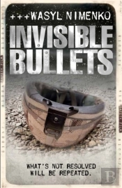 Invisible Bullets