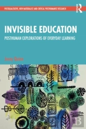 Invisible Education