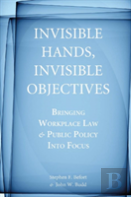 Invisible Hands, Invisible Objectives