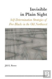 Invisible In Plain Sight