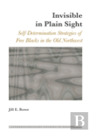 Invisible In Plain Sight