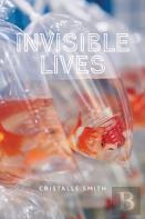 Invisible Lives