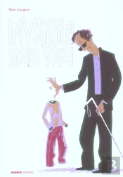 Invisible Mais Vrai
