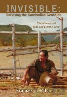 Invisible: Surviving The Cambodian Genocide