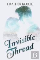 Invisible Thread