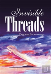 Invisible Threads